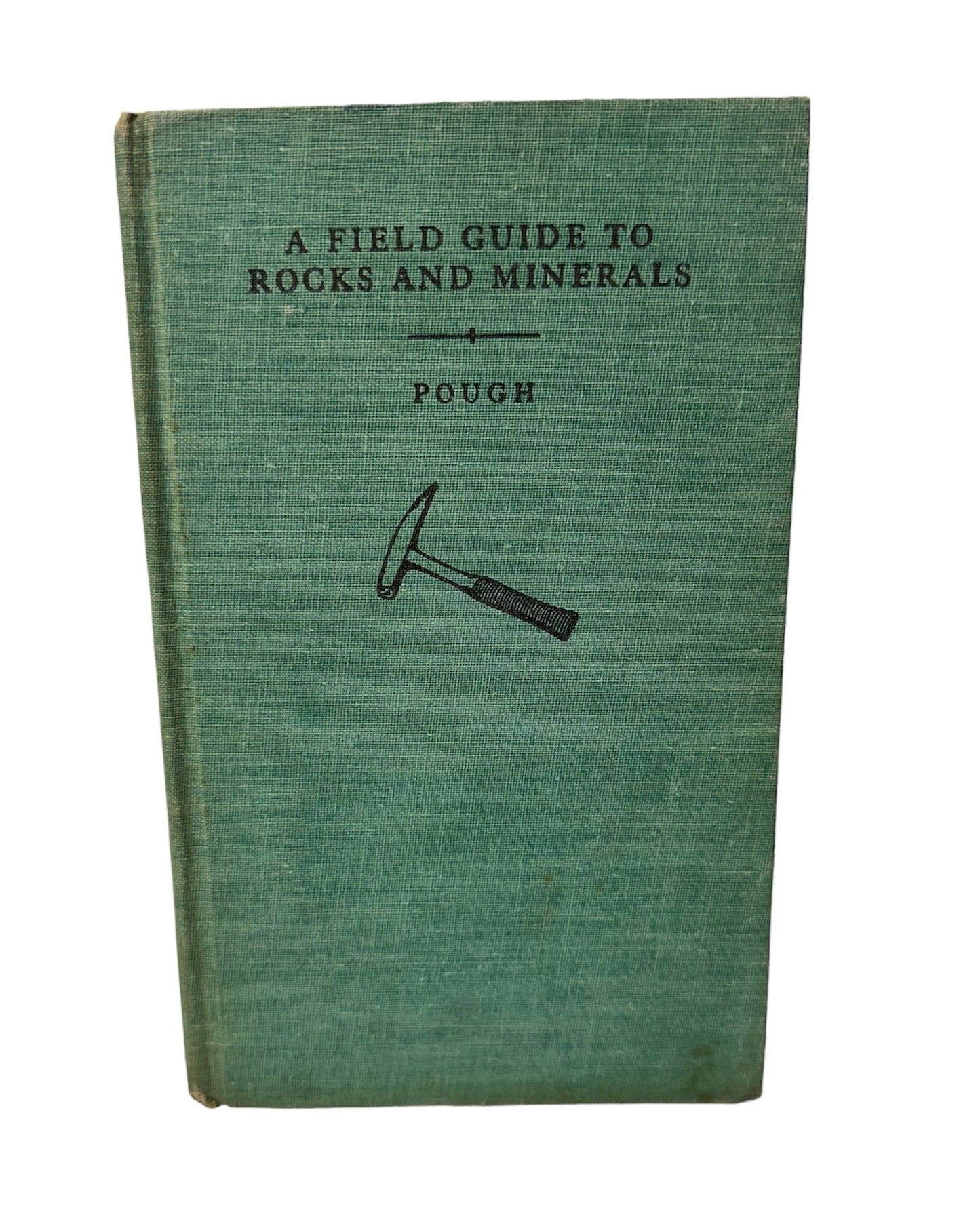 A Field Guide To Rocks and Minerals 1955