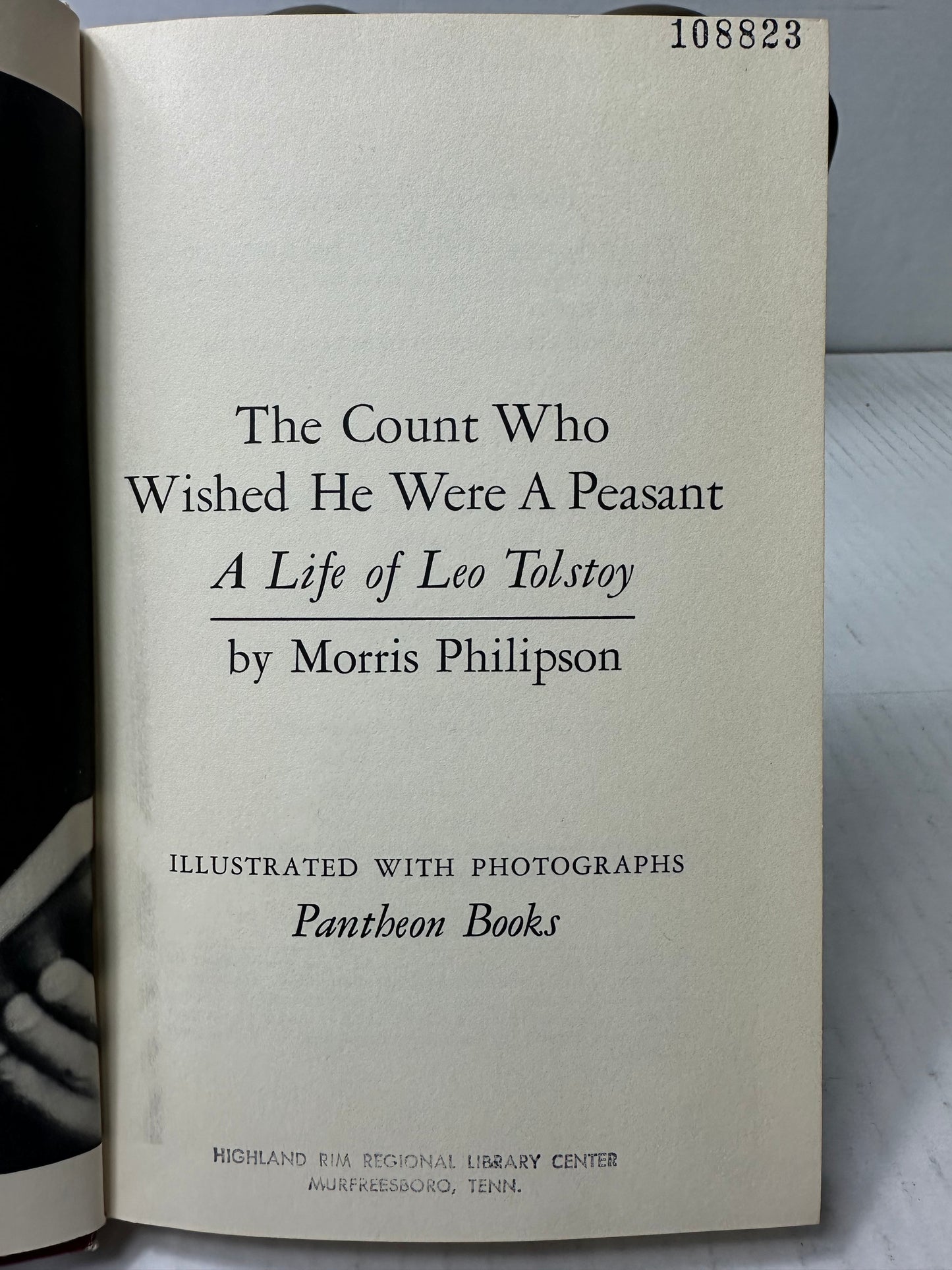 The Count Who Wished He Were A Peasant Leo Tolstoy  1967