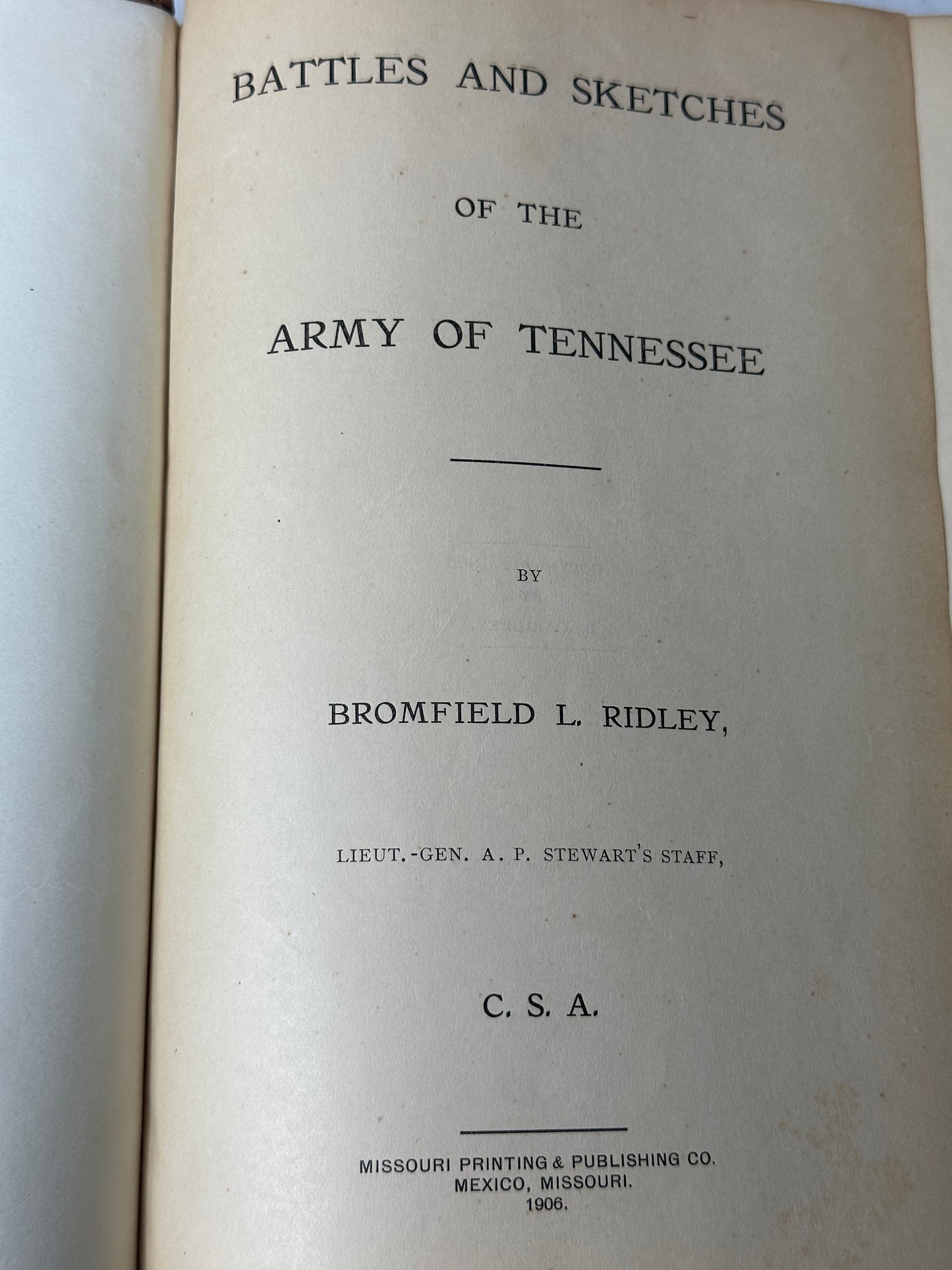 Battles and Sketches of the Tennessee Bromfield Ridley  1906