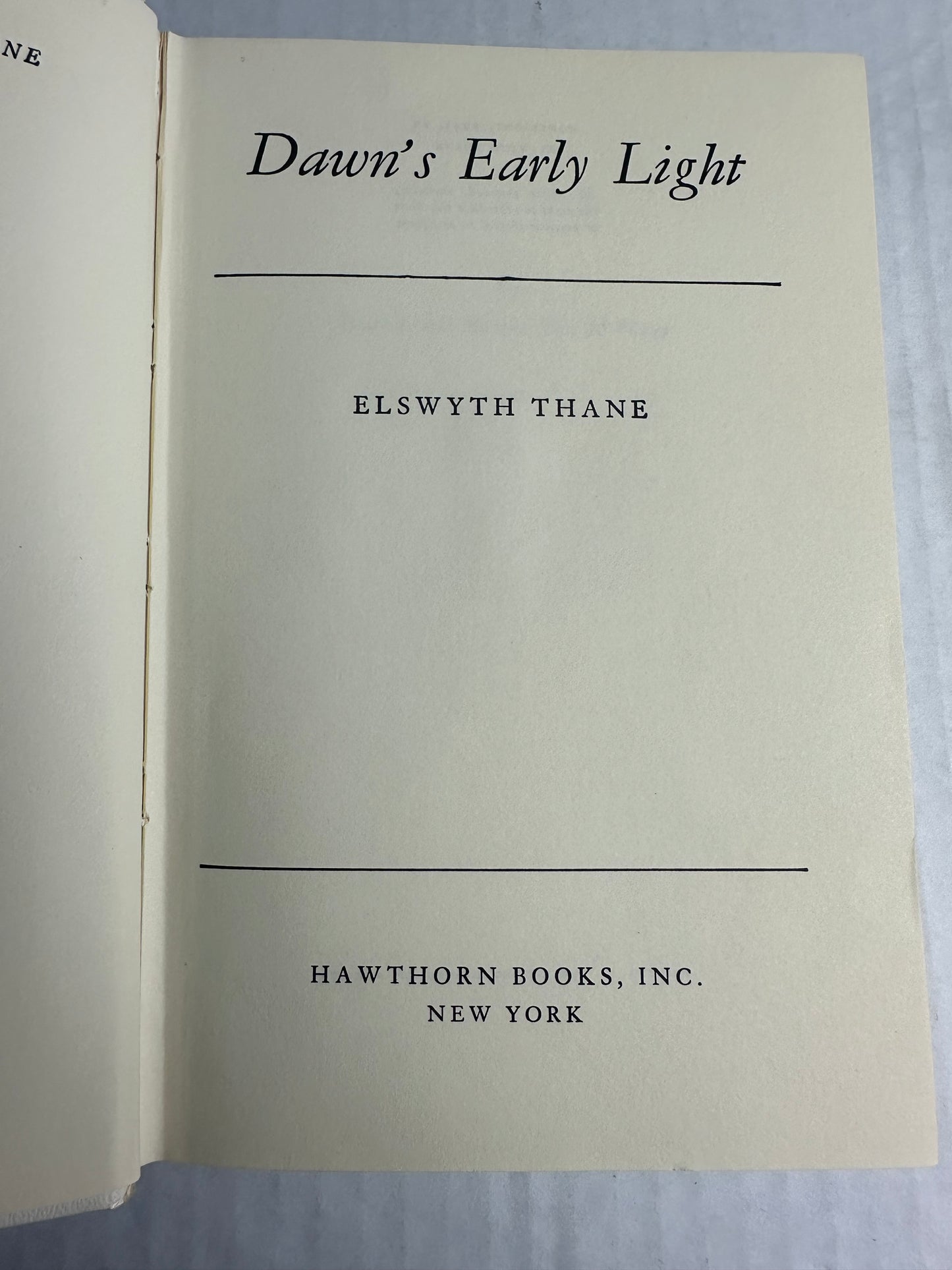 Dawn’s Early Light Elswyth Thane 1943