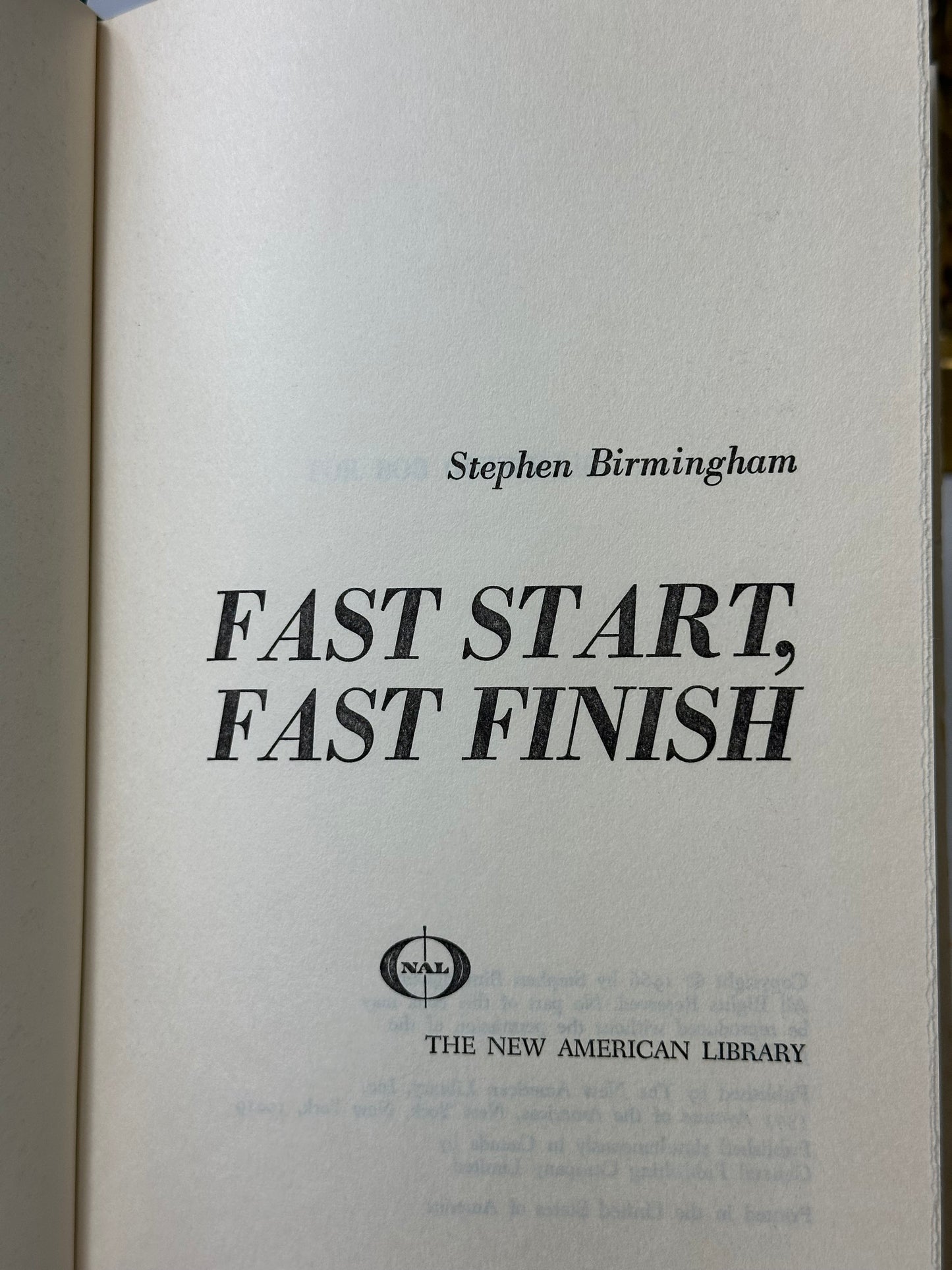 Fast Start, Fast Finish by Stephen Birmingham 1966