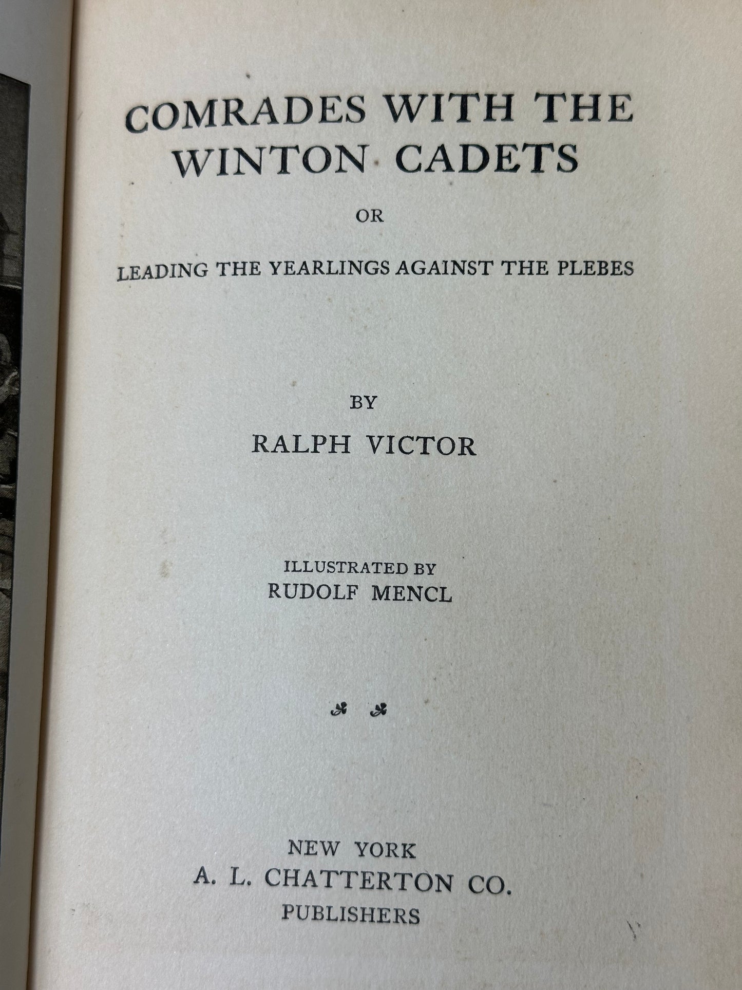 Comrades with the Winton Cadets 1911 by A. L. Chatterton