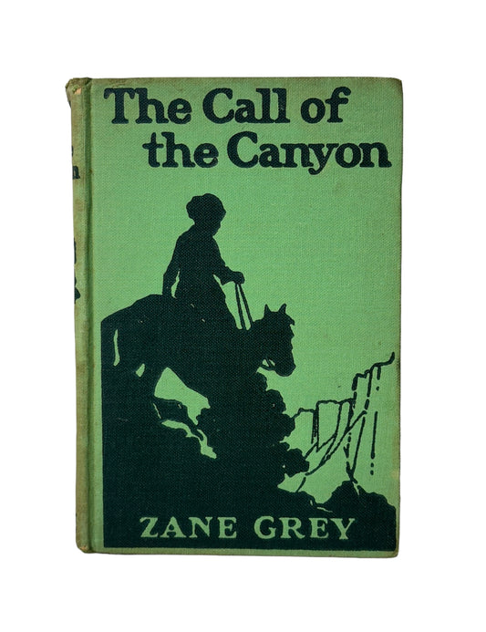 The Call of the Canyon by Zane Grey 1924