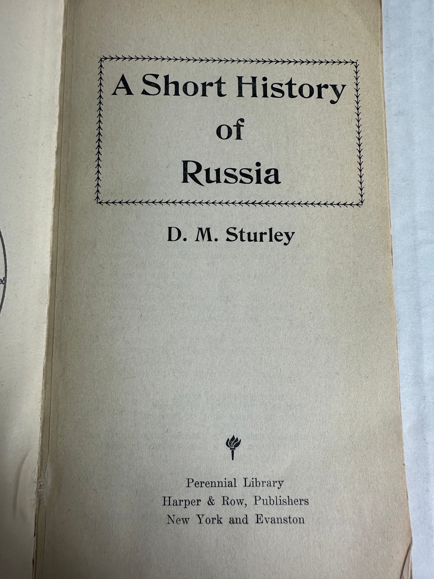 A Short History of Russia D. M. Sturley 1964