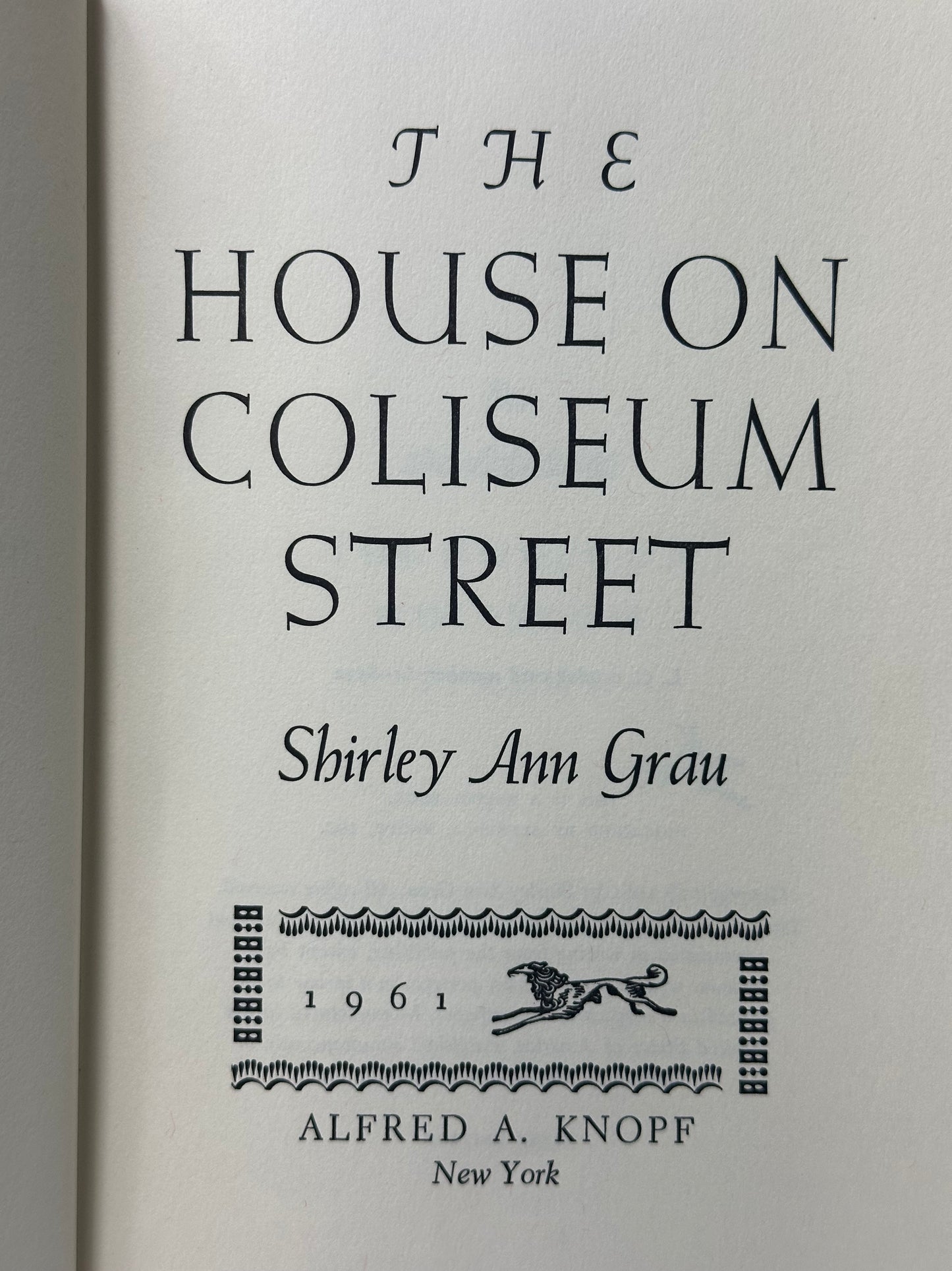 The House On Coliseum Street 1st Edition Shirley Grau