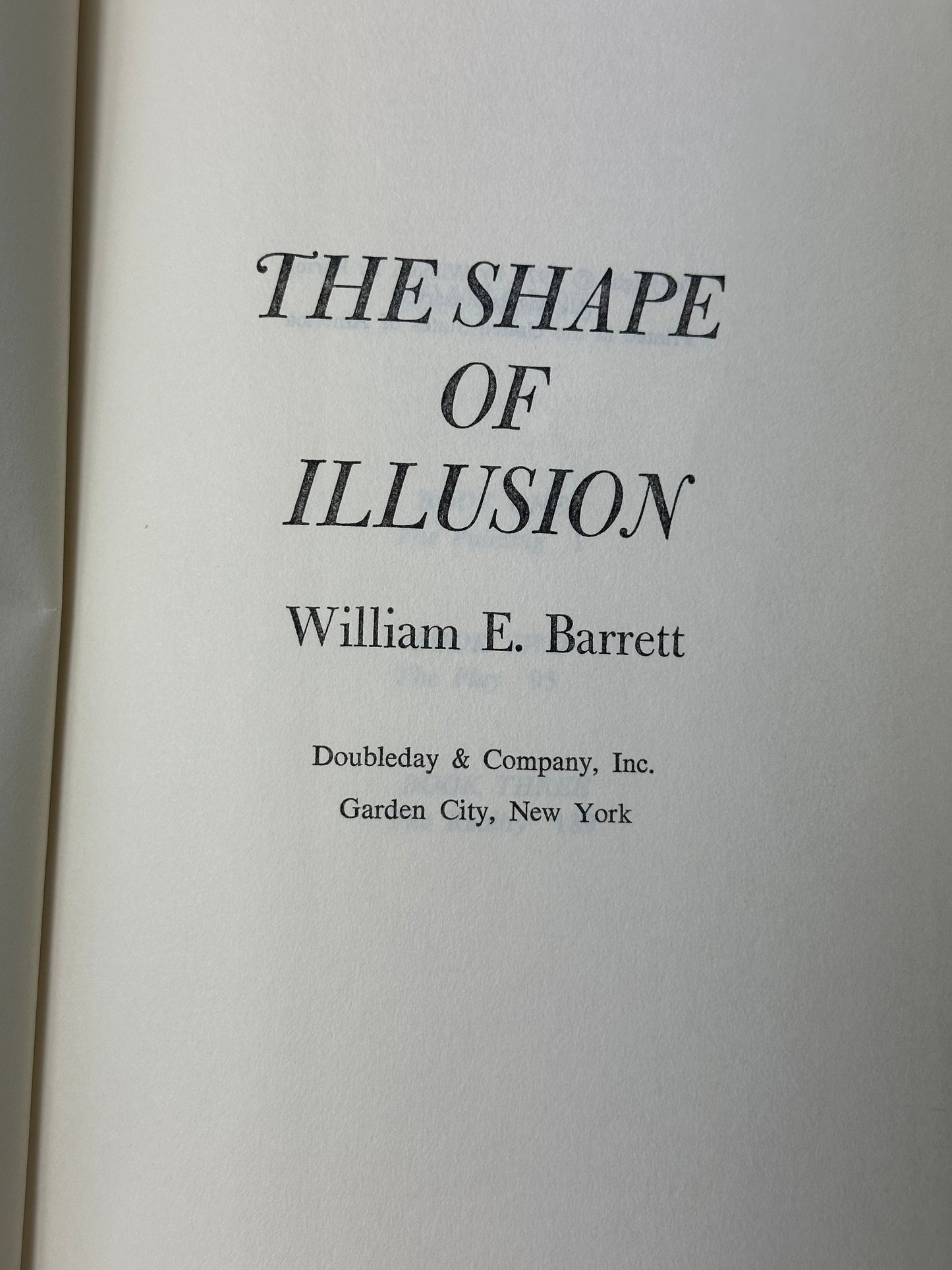 The Shape of Illusion by William Barrett 1972