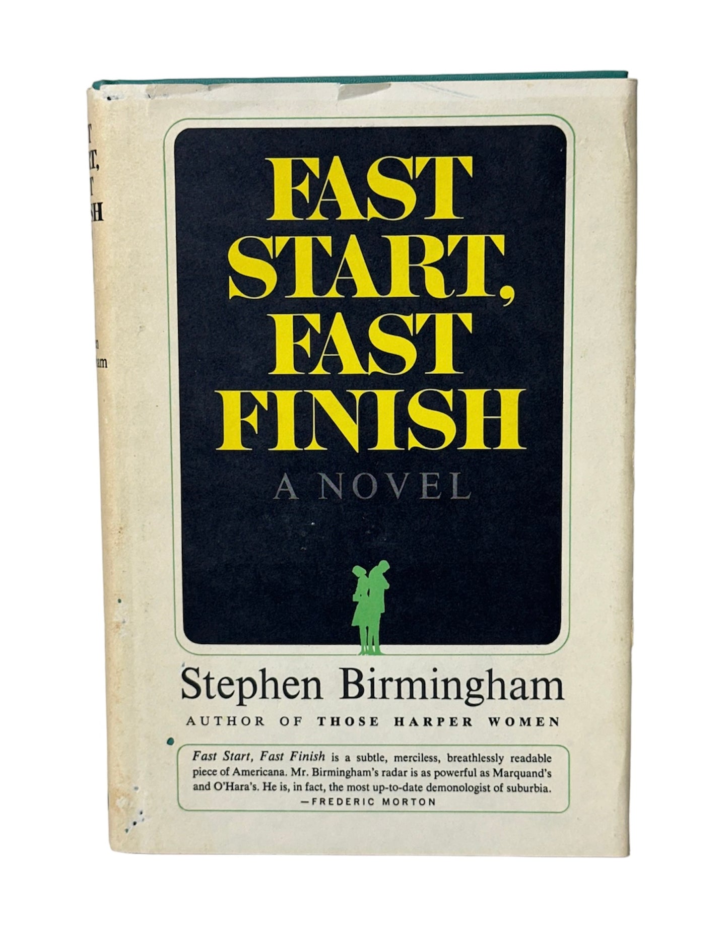 Fast Start, Fast Finish by Stephen Birmingham 1966