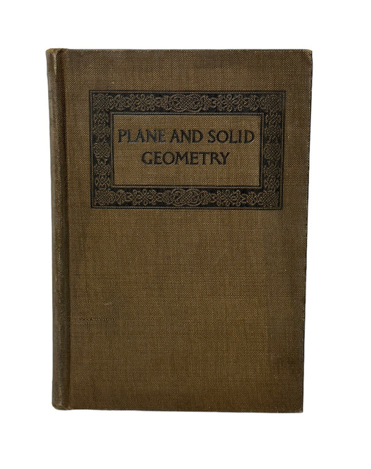 Plane and Solid Geometry by George Wentworth 1913