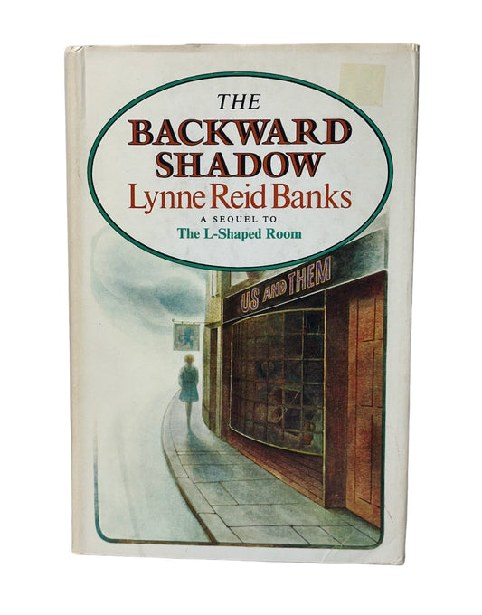 The Backward Shadow Lynne Reid Banks 1970