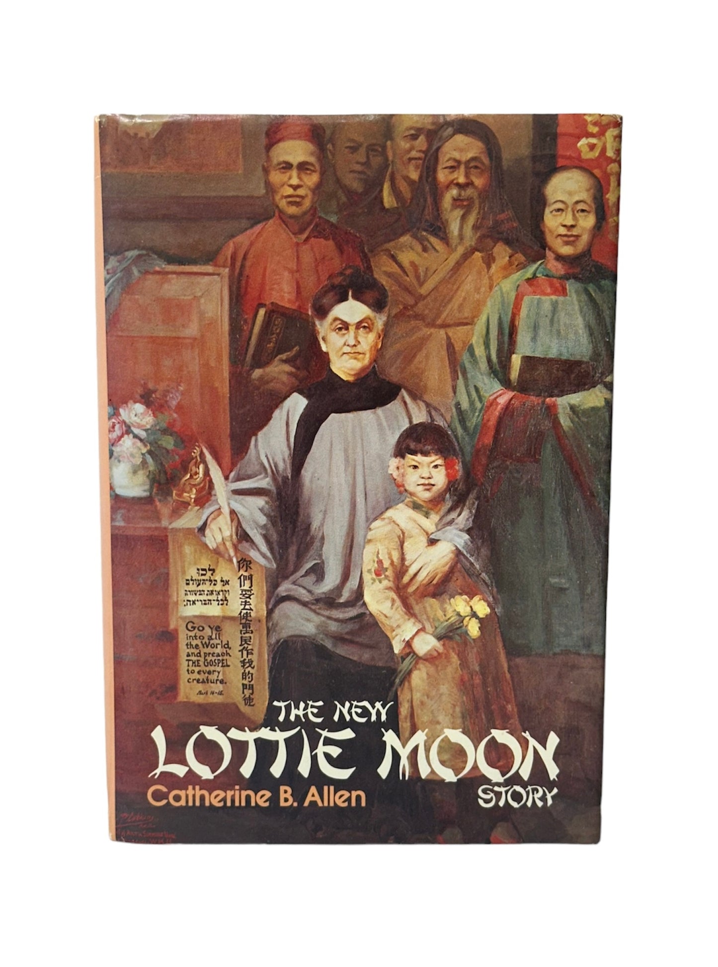 The New Lottie Moon Story by Catherine Allen  1980