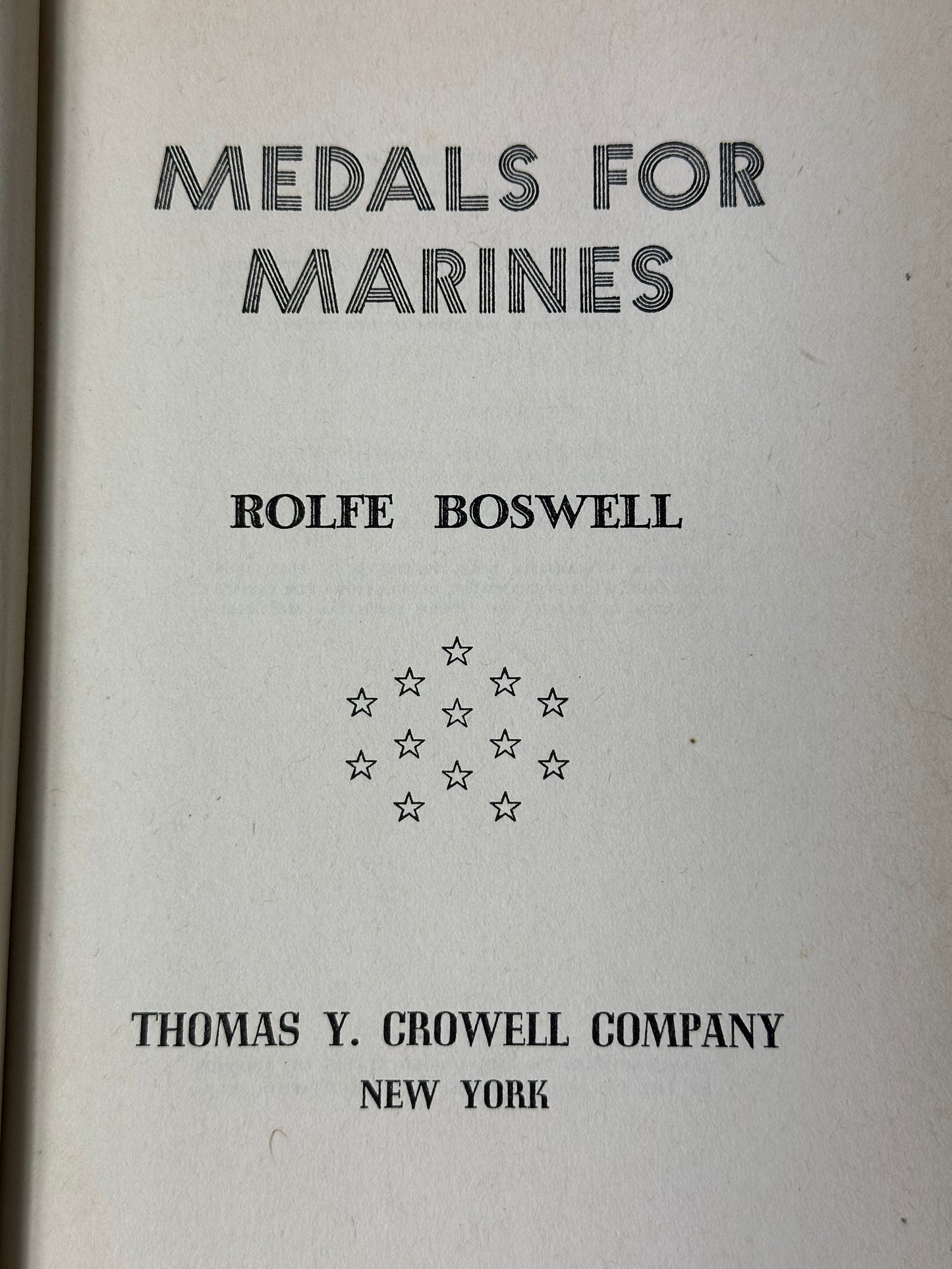 Medals For Marines Rolfe Boswell 1945