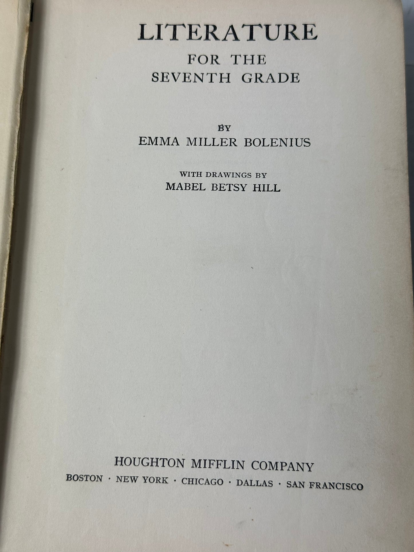 Literature for the Seventh Grade by Emma Bolenius 1934