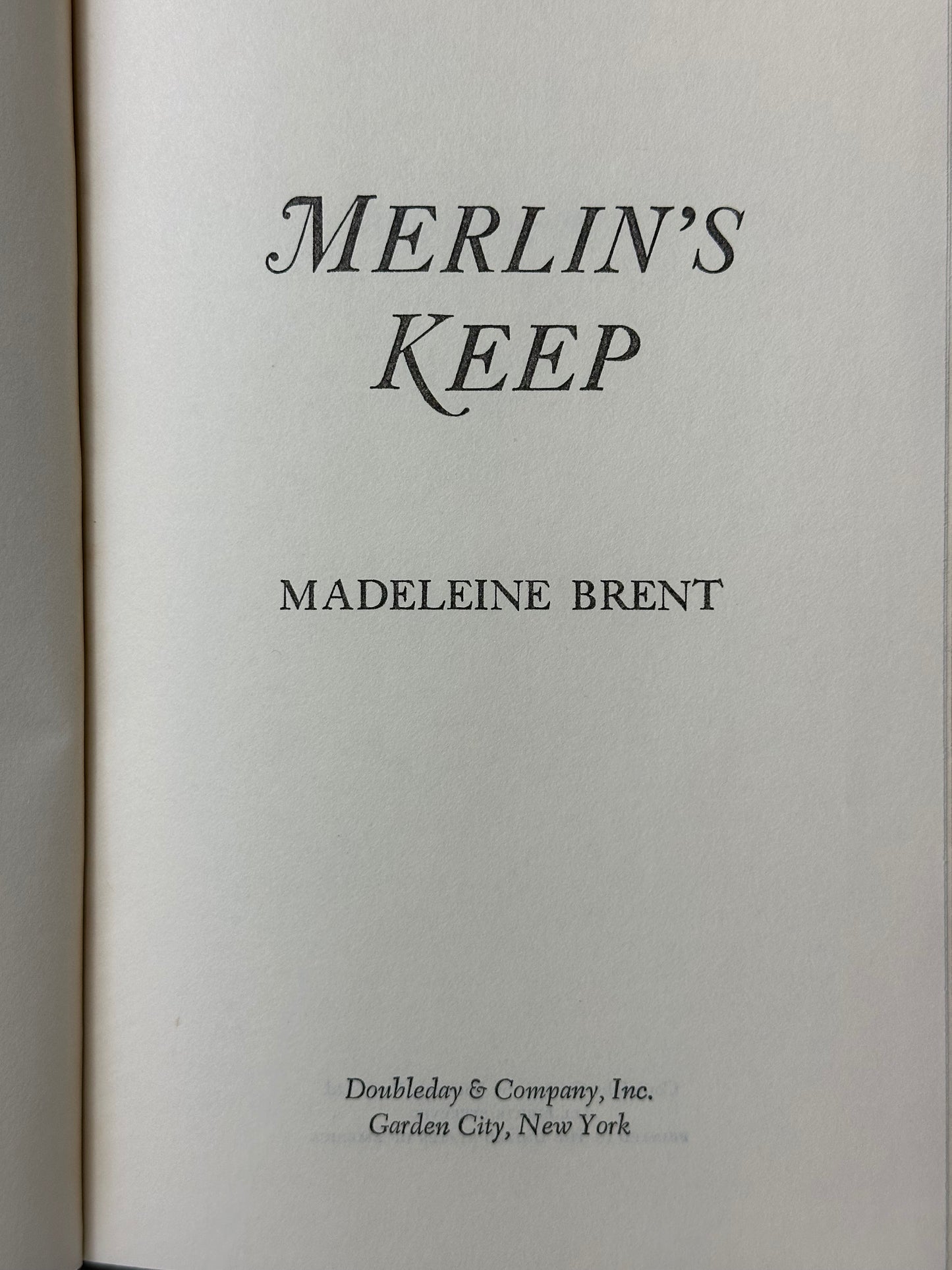 Merlin’s Keep by Madeleine Brent 1977