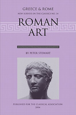 Roman Art (New Surveys in the Classics, Series Number 34)