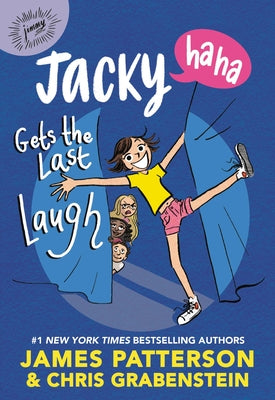 Jacky Ha-Ha Gets the Last Laugh (Jacky Ha-Ha, 3)