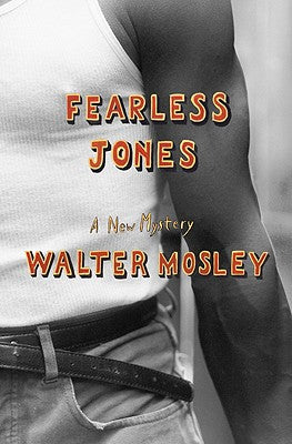 Fearless Jones (Fearless Jones Novel, No.1)