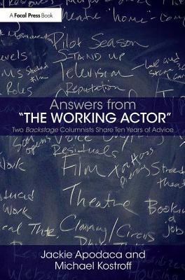 Answers from "The Working Actor"