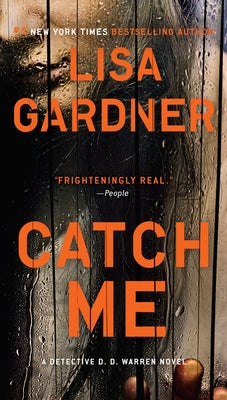 Catch Me (Detective D. D. Warren)