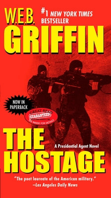 The Hostage (Presidential Agent Novels)