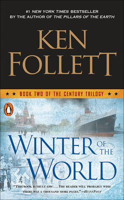 Winter of the World: Book Two of the Century Trilogy