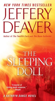 The Sleeping Doll: A Novel (Kathryn Dance, No 1)