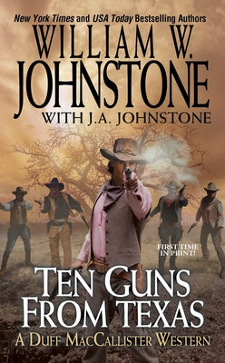 Ten Guns from Texas (A Duff MacCallister Western)