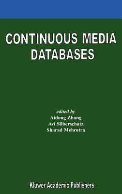 Continuous Media Databases