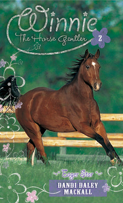 Eager Star (Winnie the Horse Gentler, Book 2)