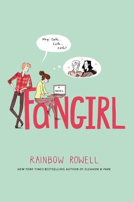 Fangirl: A Novel