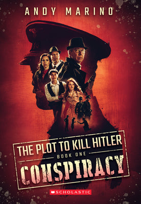 Conspiracy (The Plot to Kill Hitler #1) (1)