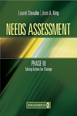 Needs Assessment Phase III: Taking Action for Change (Book 5) (Needs Assessment Kit, 5)