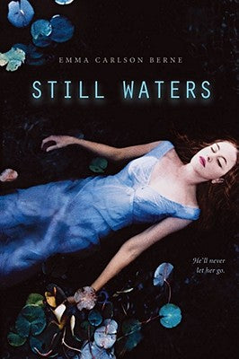 Still Waters: A Novel