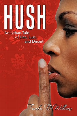 Hush: Moving From Silence to Healing After Childhood Sexual Abuse