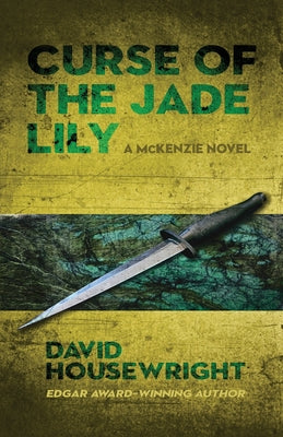 Curse of the Jade Lily (McKenzie Novel)