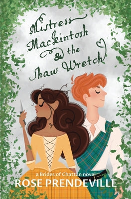 Mistress Mackintosh and the Shaw Wretch (Brides of Chattan)