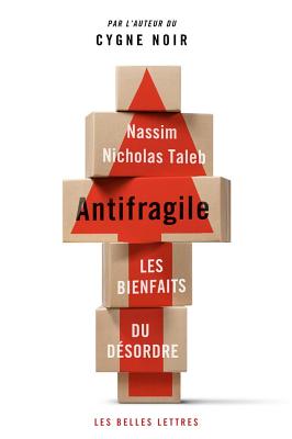 Antifragile: Things That Gain from Disorder (Incerto)