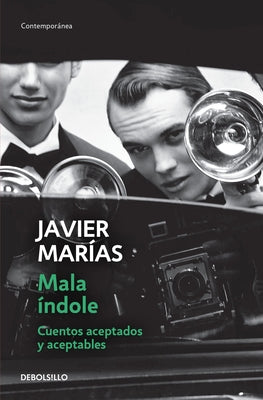 Mala ndole / III Will. Accepted and Acceptable Short Stories (Spanish Edition)