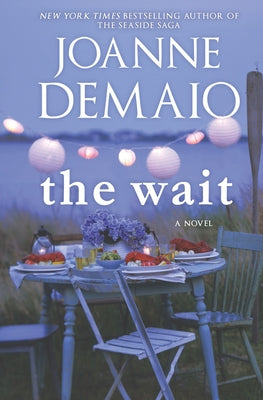 The Wait (The Seaside Saga)