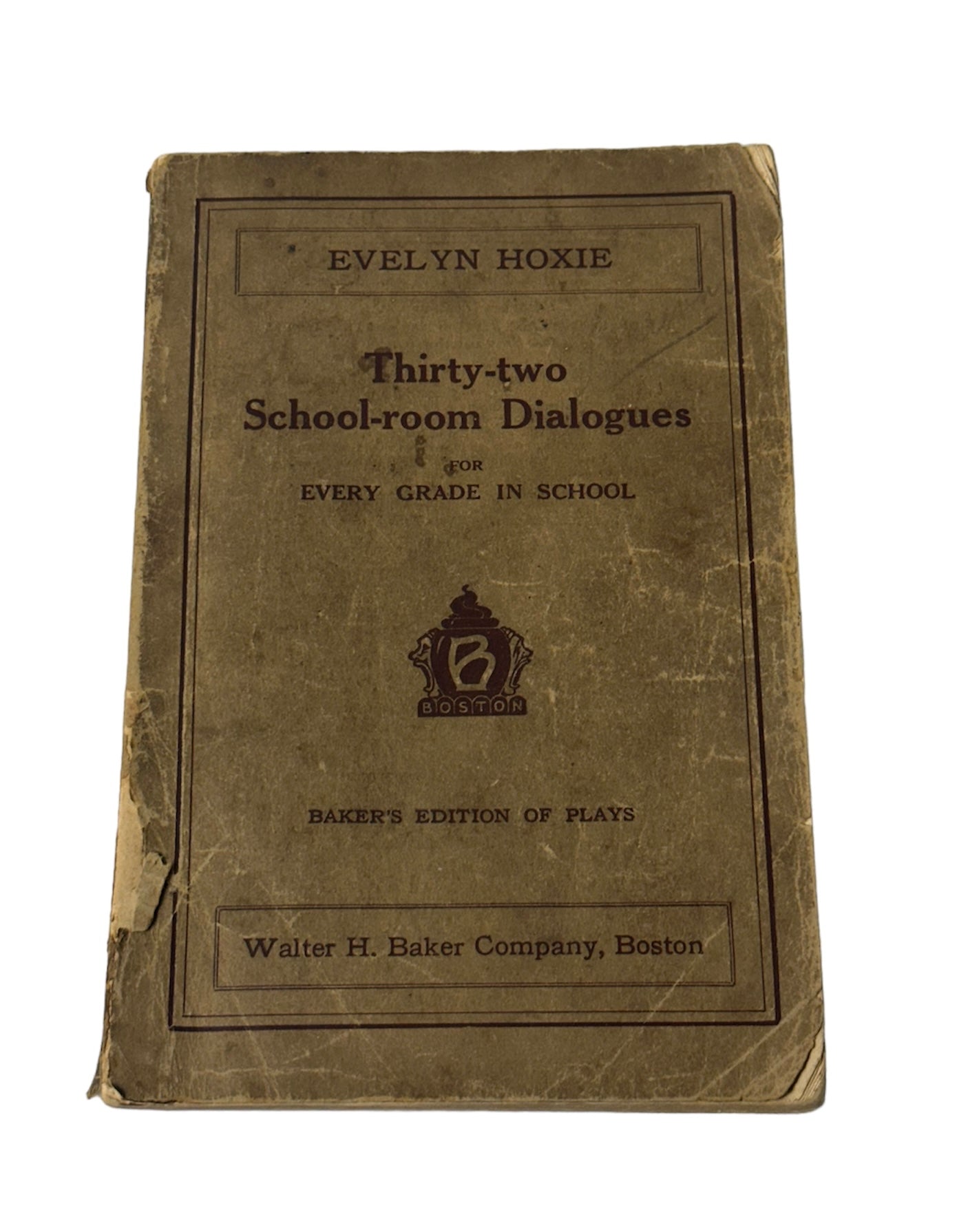 Thirty-two School-room Dialogues Evelyn Hoxie 1926