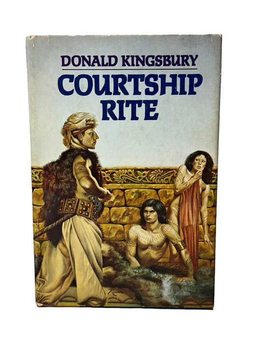 Courtship Rite by Donald Kingsbury 1982