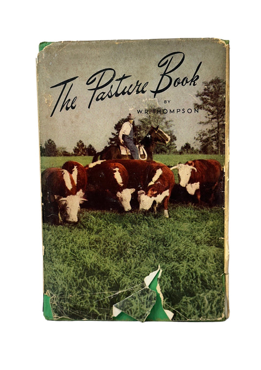 The Pasture Book 1949 by W. R. Thompson