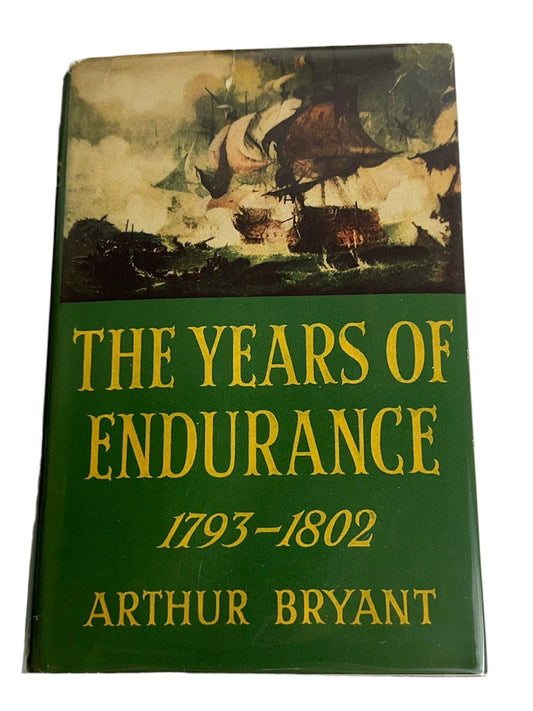 The Years of Endurance 1952 Arthur Bryant