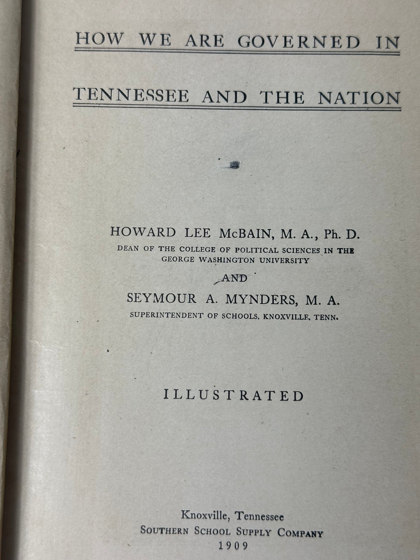 How We Are Governed In Tennessee And The Nation 1909