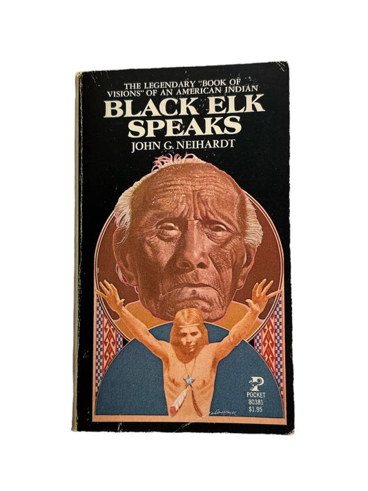 Black Elk Speaks John Neihardt 1977