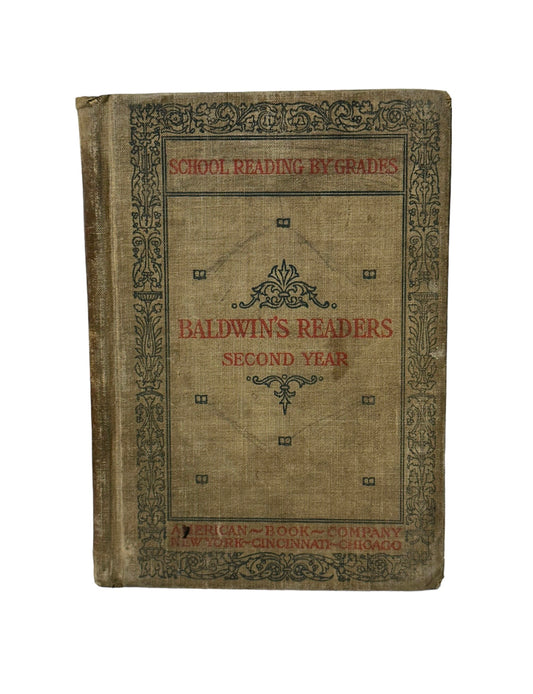 Baldwin’s Readers Second Year 1897 James Baldwin