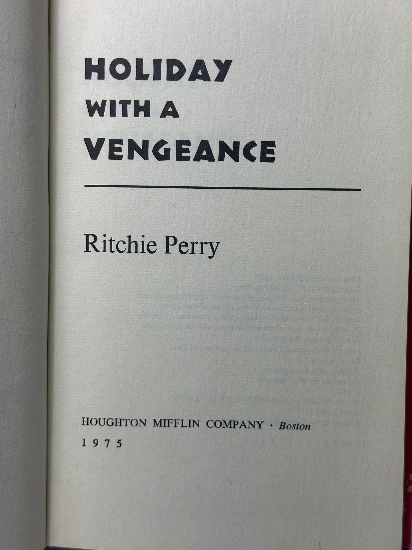 Holiday With A Vengeance 1st American Edition