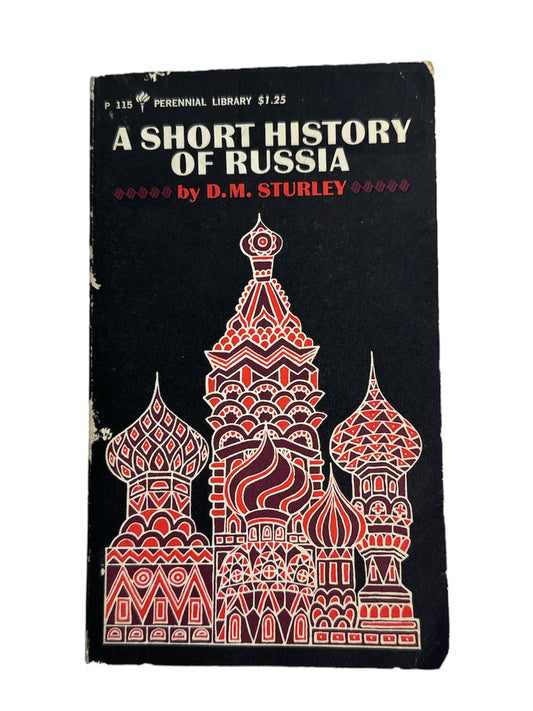 A Short History of Russia D. M. Sturley 1964