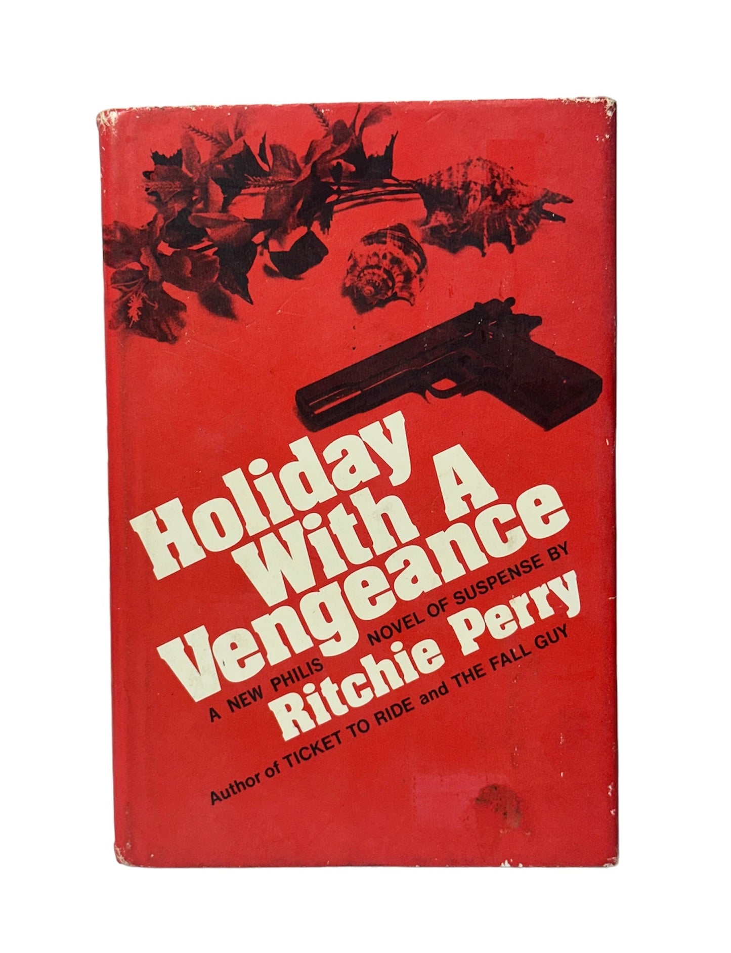 Holiday With A Vengeance 1st American Edition