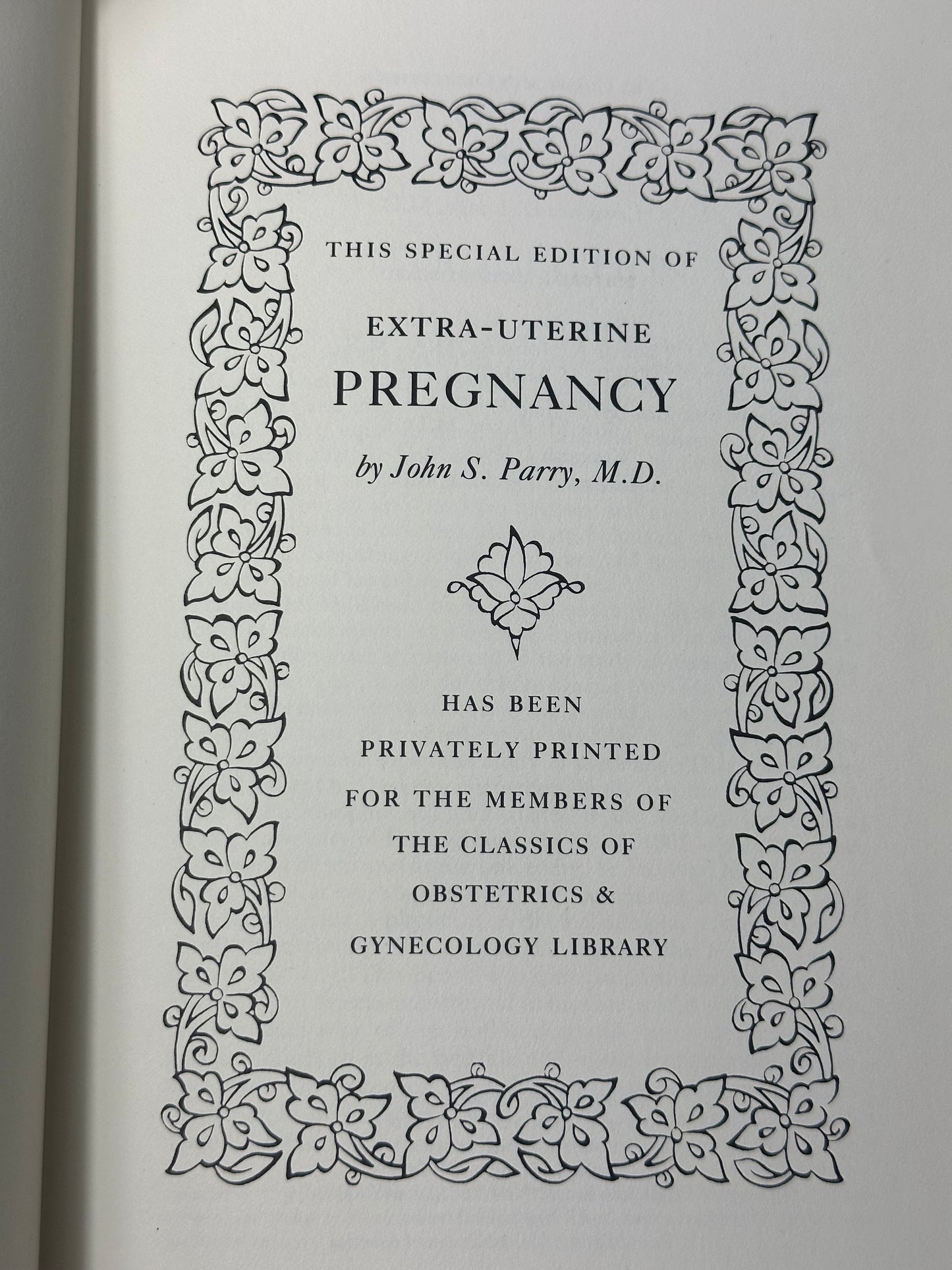 The Classics of Obstetrics & Gynecology Library Easton Press