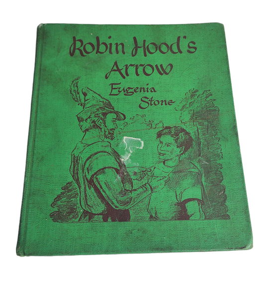 Robin Hood's Arrow Eugenia Stone Third Printing